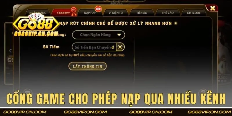 Cổng game cho phép nạp qua nhiều kênh