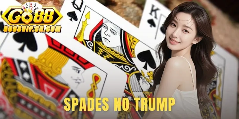 Spades No Trump
